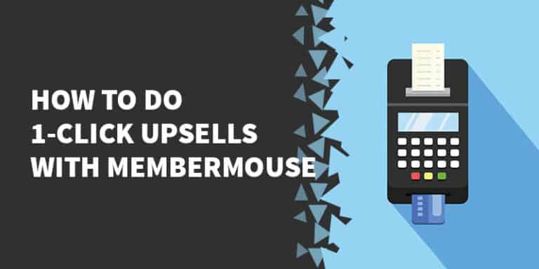 How to do click upsells with MemberMouse