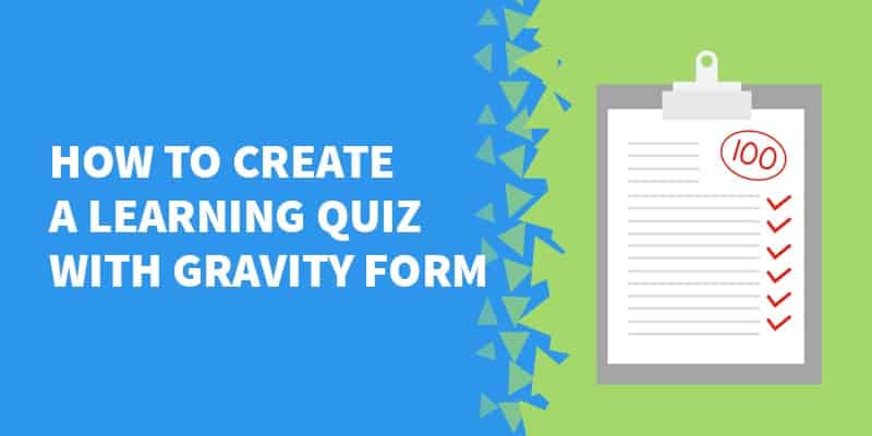 How to create a learning quiz with Gravity Form - Gravity Forms - Cat Page