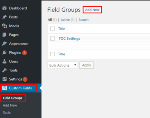 add new field group 300x237 - Make the visibility of TOC hidden in certain posts
