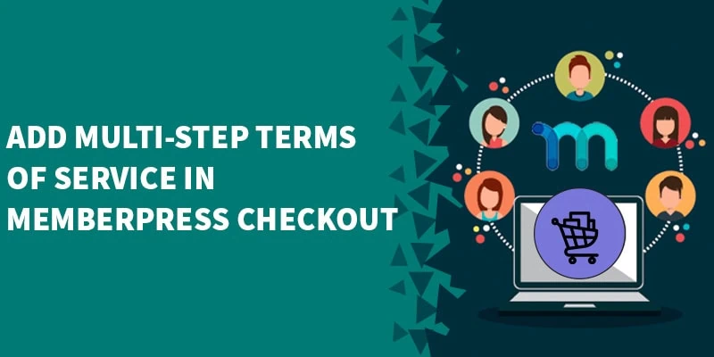 Add Multi Step Terms of Service In MemberPress Checkout