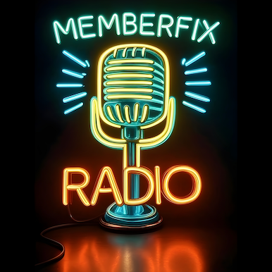 MF radio px - MemberFix Radio - The Official MemberFix Podcast