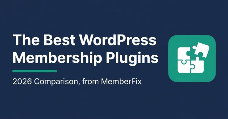 The best WordPress membership plugins compared by MemberFix