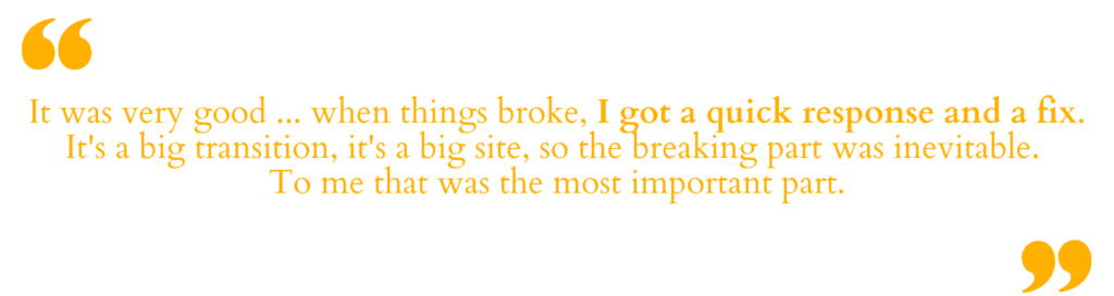 Site owner on the migration: when things broke, a quick response and a fix